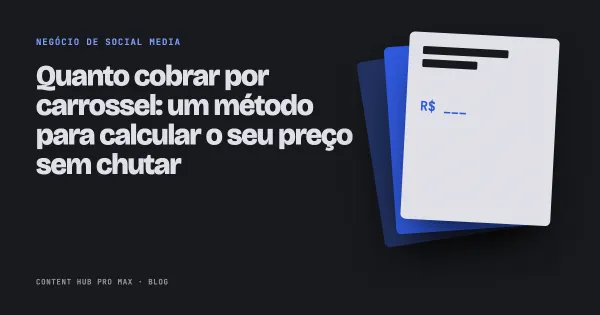 Quanto cobrar por carrossel: um método para calcular o seu preço sem chutar